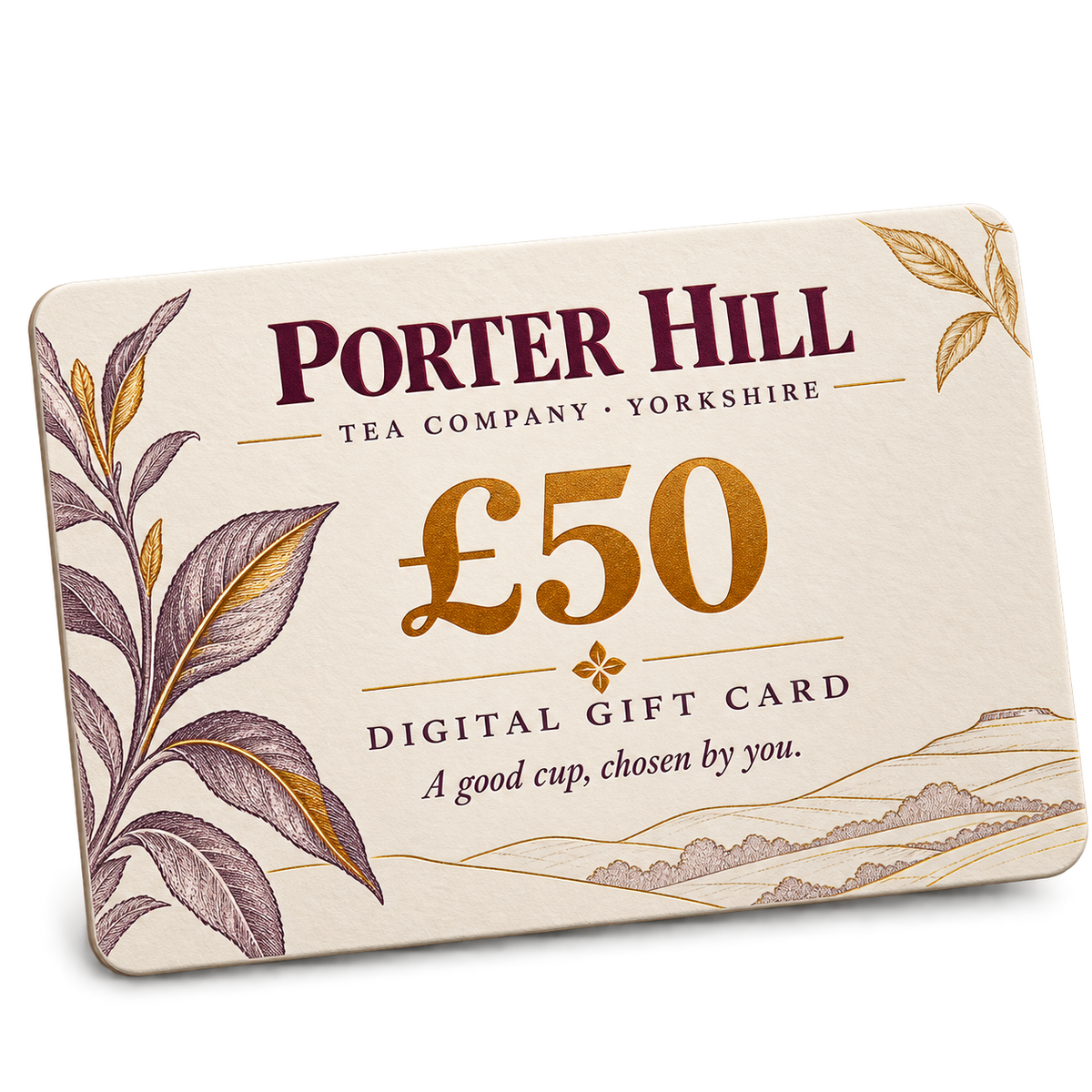 Porter Hill Tea Company £50 digital tea gift card in ivory, plum and gold